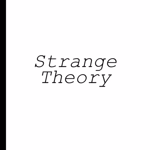 Strange Theory