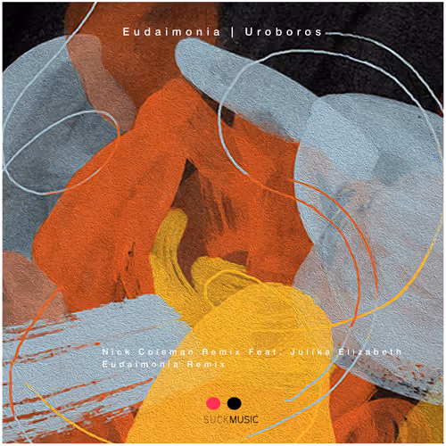 SUK100 - Eudaimonia Uroboros Remixes