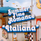 Summer Time Romance: "Italiana"