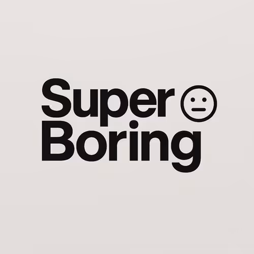 Super Boring
