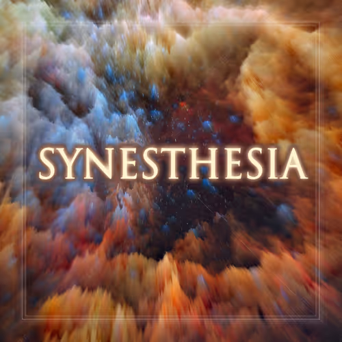 S Y N E S T H E S I A
