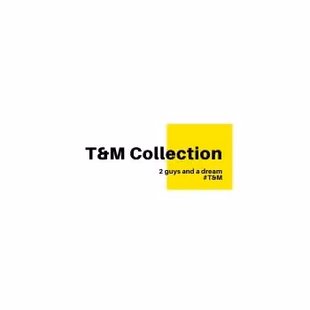T&M Collection