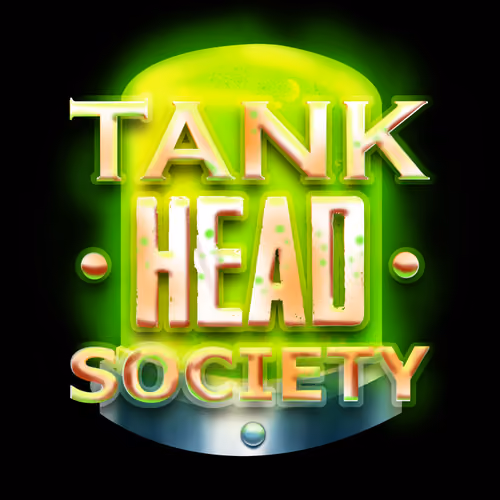 Tank Head Society