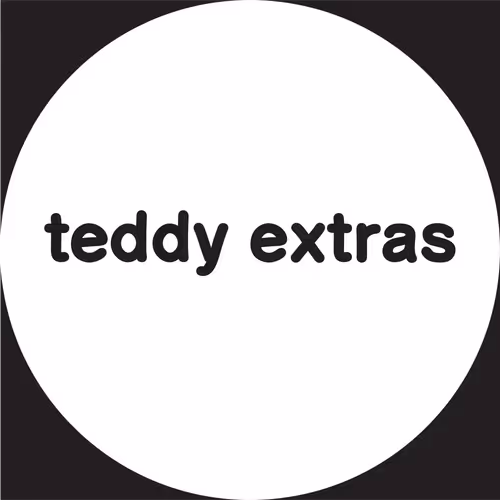 teddy extras