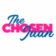 The Chosen Juan