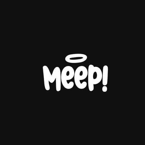 Meep.