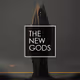 The  New  Gods