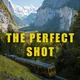 The perfect shot