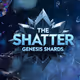 The Shatter: Genesis Shards
