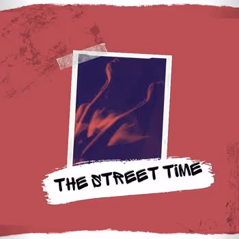 THE STREET TIME