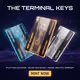 The Terminal Keys
