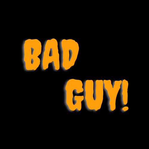 The Bad Guy V3 - old