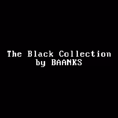 The Black Collection by BAANKS - old