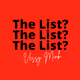 THE LIST? by VESSY MINK