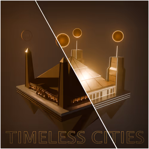 Timeless Cities