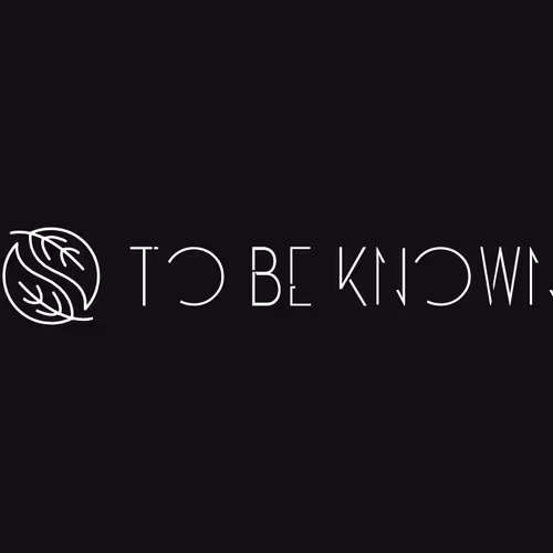 To be known
