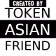 Token Asian Friend Tees