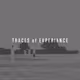 Traces of Experiance - old