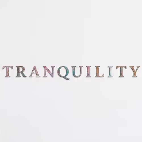 Tranquility