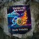 TRIBUTE BRAND: HOLY TRINITY