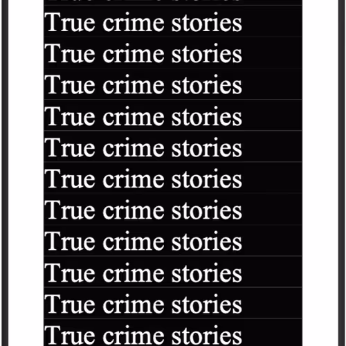 True Crime Stories - old