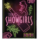 True Showgirls