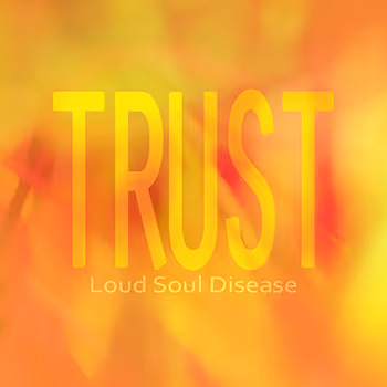 Trust  [A brief guide to life]