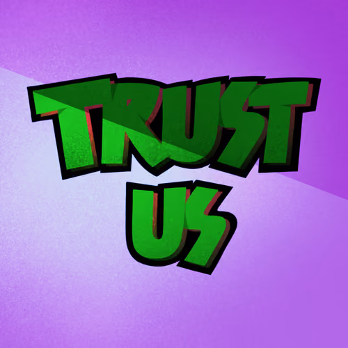 TRUST US // STREET LEGEND