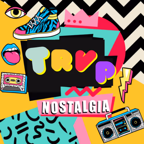 TrvpNostalgia