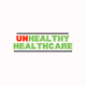 Unhealthy Healthcare