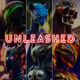 UNLEASHED