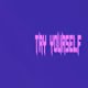 TY - Try Yourself