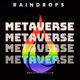 RaindropsMetaverse