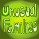Unusual Families