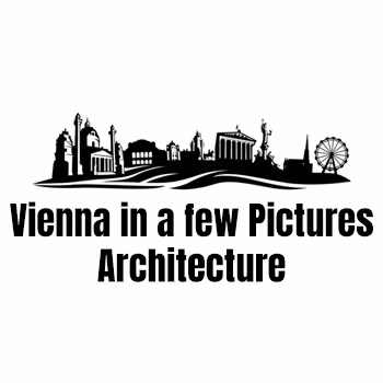 Vienna in a few Pictures -  Architecture