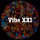 Vibe XXI