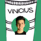 Vinicius' Cups