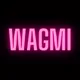 WAGMI for sure