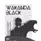 Wakanda Black