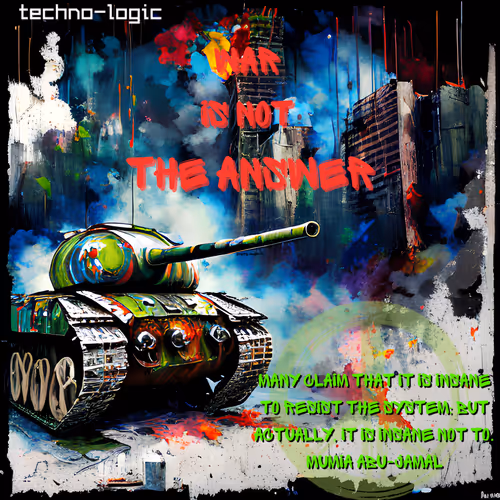 War Is Not The Answer