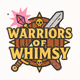 Warriors of Whimsy