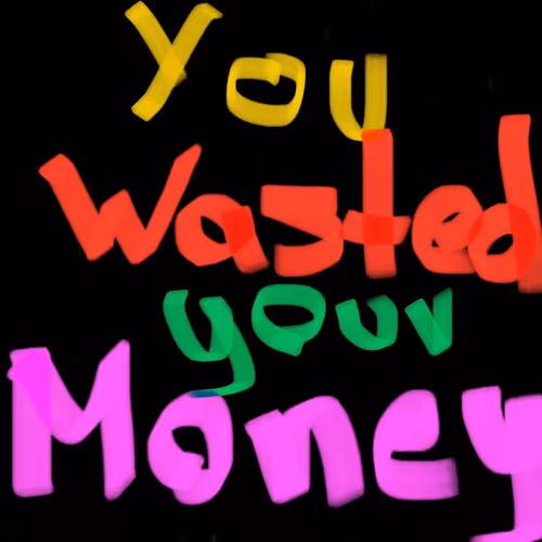 Waste of Money NFT