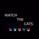 Watch the cats