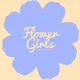 Flower Girls