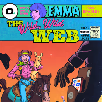 Wild Wild Web - Official Dibbs Comic Book