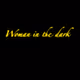 Woman in the darkness