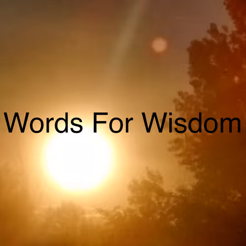 Words for wisdom