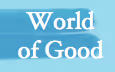 World of Good