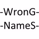 Wrong names