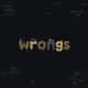 WRONGS